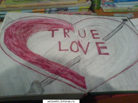 True Love - Acest desen este facut de mine sper sa va placa - Desene